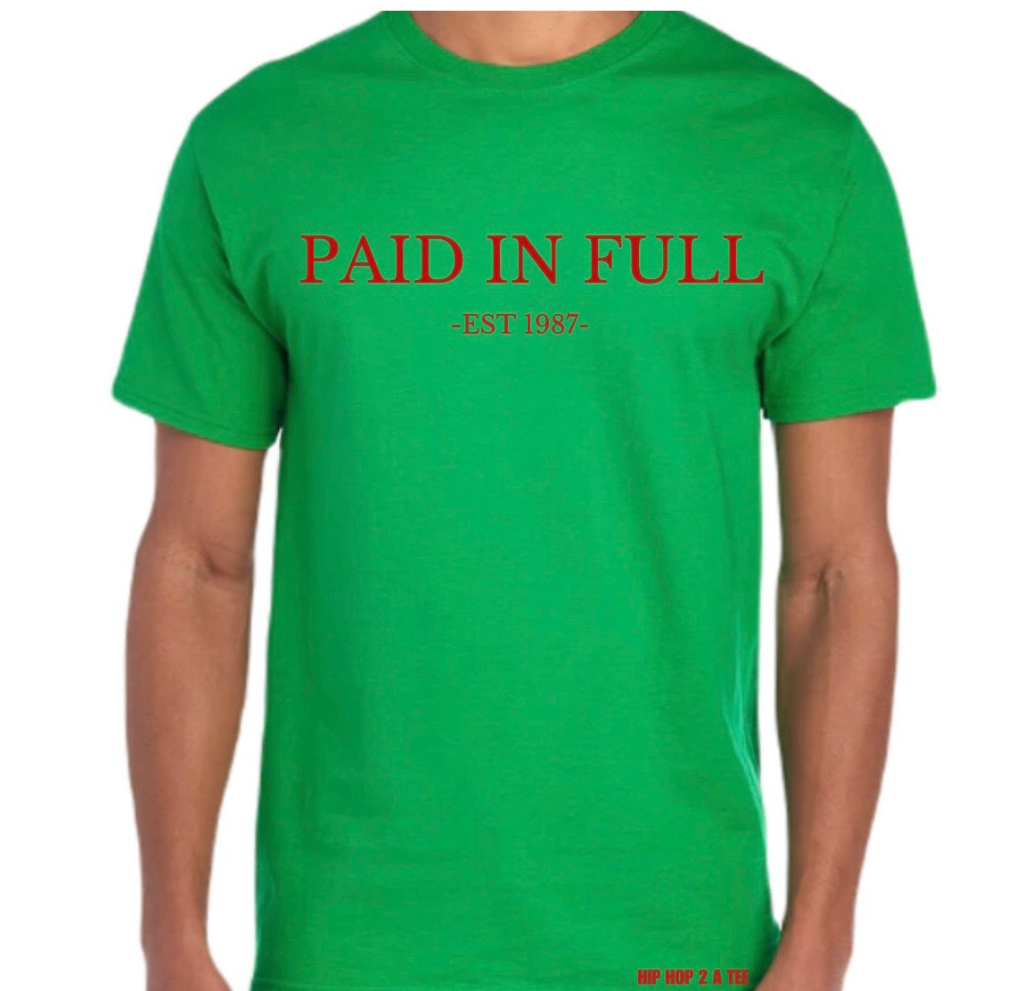 Paid In Full Tee – Tha Culture District